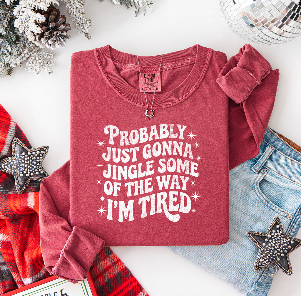 Just Gonna Jingle Some of the Way Long Sleeve Tee {Unisex Adult}